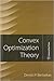 Convex Optimization Theory - International Edition