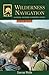 NOLS Wilderness Navigation (NOLS Library) by Darran Wells (2013-02-01)