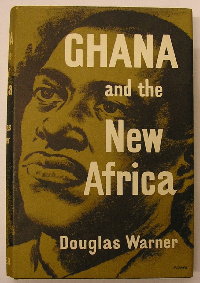 Ghana and the New Africa (Hardcover)
