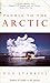 Paddle to the Arctic: The Incredible Story of a Kayak Quest Across the Roof of the World by Don Starkell (1996-09-14)