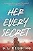 Her Every Secret: A Fall from Grace Romance Thriller
