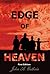 Edge of Heaven, First Edition