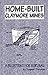 Home-Built Claymore Mines: A Blueprint For Survival by Ragnar Benson (1993-07-02)