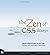 The Zen of CSS Design by Shea, Dave, Holzschlag, Molly E.. (Peachpit Press,2005) [Paperback]
