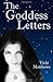 The Goddess Letters by Vick...