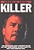 Killer by Charlie Seiga by Charlie Seiga