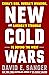 New Cold Wars by David E. Sanger New Cold Wars by David E. Sanger