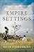 Empire Settings: A Novel of South Africa by David Schmahmann (2010-06-28)