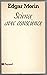 Science avec conscience (French Edition)