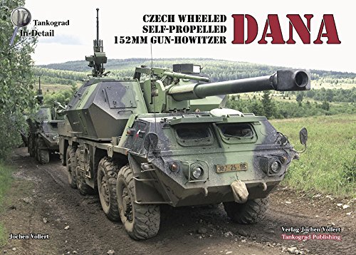 Czech Wheeled Self-Propelled 152mm Gun-Howitzer Dana (Tankograd In-Detail Series)