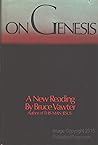 On Genesis: A New Reading