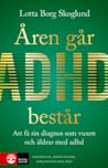 Åren går, adhd be...