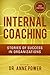 Internal Coaching by Dr Anne Power (2014-10-21)