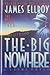 The Big Nowhere by James Ellroy (1988-09-01)
