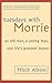 TUESDAYS WITH MORRIE: AN OLD MAN, A YOUNG MAN AND LIFE'S GREATEST LESSON