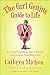[(Girl Genius Guide to Life)] [By (author) Cathryn Michon] pu... by Cathryn Michon