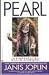 Pearl: The Obsessions and Passions of Janis Joplin : A Biography by Ellis Amburn (1992-10-03)