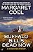 Buffalo Bill's Dead Now[BUFFALO BILLS DEAD NOW][Mass Market Paperback]