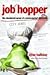 Job Hopper - Checkered Career of a Down-Market Dilettante (05... by Haliday