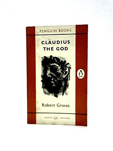 CLAUDIUS THE GOD by GRAVES