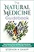 The Natural Medicine Guidebook: How to Source, Grow, and Make Your Own Herbal Remedies, Including Teas, Essential Oils, and Infusions