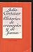 Historias De Cronopios Y De Famas by Julio Cortázar