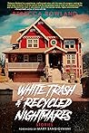 White Trash and R...