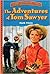TREASURY OF ILLUSTRATED CLASSICS, THE ADVENTURES OF TOM SAWYER