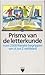 Prisma van de letterkunde (Prisma taal) (Dutch Edition)