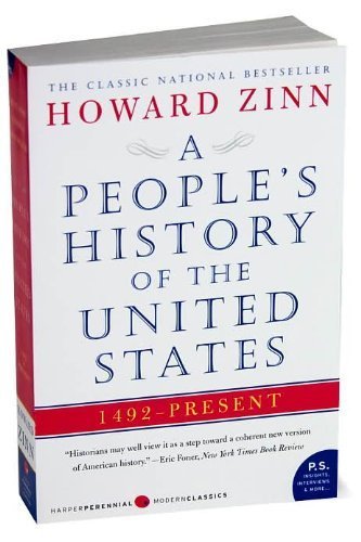 A People's History of the United States (text only) Later printing edition by H. Zinn