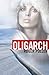 Oligarch by Roger Pullen (2010-07-07)