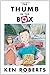 The Thumb in the Box by Ken Roberts (2002-06-06)