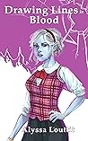 Drawing Lines in Blood (Tower of Memories #3)