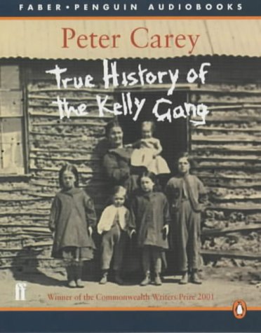 True History of the Kelly Gang