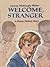 Welcome Stranger by Weber, Lenora Mattingly (1999) Paperback