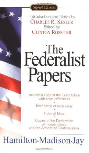 (THE FEDERALIST PAPERS)) BY Rossiter, Charles(Author)Mass market paperback{The Federalist Papers} on 01 Apr-2003