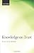 Knowledge on Trust by Paul Faulkner (1-Feb-2015) Paperback