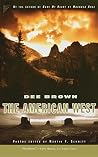 The American West...