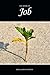 The Book of Job (KJV) (The Holy Bible, King James Version) (Volume 18) by Sunlight Desktop Publishing (2015-08-16)
