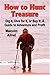 HOW TO HUNT TREASURE: A Guide to Adventure and Profit by Malcolm Allred (2006-11-21)