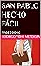 SAN PABLO HECHO FÁCIL: TRES...