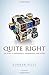 Quite Right: The Story of Mathematics, Measurement, and Money by Norman Biggs (2016-02-11)