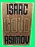 Collectible Isaac Asimov GOLD: The Final Science Fiction Collection First edition 1995