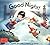 Good Night! by Claire Masurel (1995-09-01)