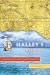 Halley's Quest First edition by Julie Wakefield (2005) Hardcover