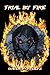 Trial by Fire by Dave Sponholtz (2007-10-19)