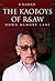 THE KAOBOYS OF RANDAW: Down Memory Lane [Hardcover] [2008] (Author) B Raman