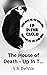 The House of Death - Up In ...