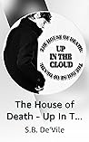 The House of Deat...