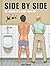 Side by Side by Mioki (Illustrator) › Visit Amazon's Mioki Page search results for this author Mioki (Illustrator) (24-Apr-2008) Hardcover